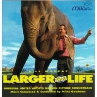 Larger Than Life - Miles Goodman - OST