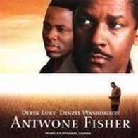 Antwone Fisher - Mychael Danna - Soundtrack - OST