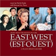 East-West / Est-Quest - Patrick Doyle - OST
