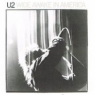 U2 --- Wide Awake in America --- 1984