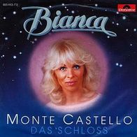 7"BIANCA/ GROBE, Herlinde · Monte Castello (RAR 1986)