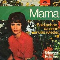 7"ESKENS, Margot · Mama (RAR 1964)