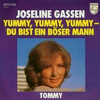 7"GASSEN, Joseline · Yummy Yummy Yummy-Du bist ein böser Mann (CV RAR 1976)