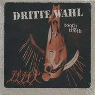 Dritte Wahl - tooth for tooth # Digi