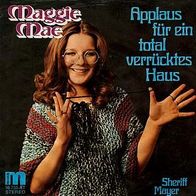 7"MAE, Maggie · Applaus für ein total verrücktes Haus (RAR 1976)