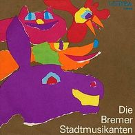 7"MÄRCHEN · Die Bremer Stadtmusikanten (EP RAR 1973)