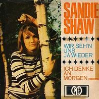 7"SHAW, Sandie · Ich denke an morgen (RAR 1965)