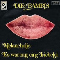 7"DIE BAMBIS · Melancholie (RAR 1965)