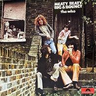 The Who - Meaty Beaty Big & Bouncy - 12" LP -Polydor(D)