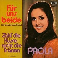 7"PAOLA · Für uns beide (RAR 1972)