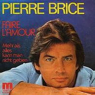 7"BRICE, Pierre · Faire L´Amour (RAR 1976)