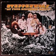 12"STEPPENWOLF · At Your Birthday Party (RAR 1976)