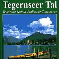 Schönes Tegernseer Tal Tegernsee-Kreuth-Schliersee-Spit, deutsch + englisch