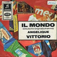 7"VITTORIO · Il Mondo (CV RAR 1963)