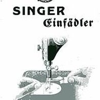 Singer Einfädler - altes Faltblatt mit Abbildungen