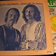 Brewer & Shipley - Shake off the demon - ´71 Kama Sutra Lp - top !