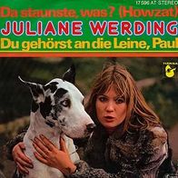 7"WERDING, Juliane · Da staunste, was (RAR 1976)