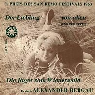 7"BERGAU, Alexander · Der Liebling von allen (RAR 1963)