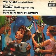 7"GLAHÉ, Will · Bella Italia (RAR 1962)