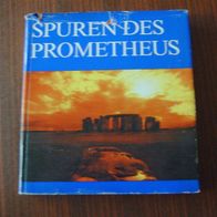 Spuren d. Prometheus-Der Aufstieg d. Menschheit zwischen Natur, - Weltgeschichte