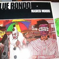 Blue rondo - 12" Masked moods 4-track-EP - Topzustand !