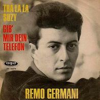 7"GERMANI, Remo&RANGERS · Tra la la Suzy (RAR 1965)