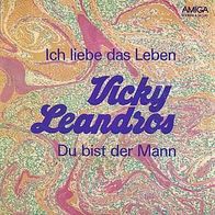 7"LEANDROS, Vicky · Ich liebe das Leben (RAR 1975)