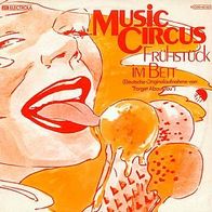 7"MUSIC CIRCUS · Frühstück im Bett (CV RAR 1981)