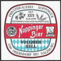 ALT ! Bieretikett Brauerei Noppinger † 1985 Oberndorf bei Salzburg Österreich