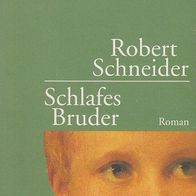 Robert Schneider – Schlafes Bruder {Roman} Reclam Leipzig TB