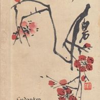 Quellen asiatischer Weisheit – Gedanken und Blumen aus China und Japan Leob