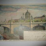 AK Wien Elisabethbrücke Karlskirche Ameseder 1899