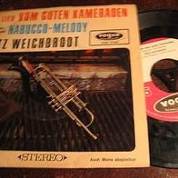 Fritz Weichbrodt - 7"Das Lied vom guten Kameraden - ´65 Vogue