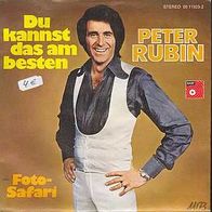 s 7" * * PETER RUBIN * * DU kannst DAS am BESTEN * * 1973 * * BASF ! * *