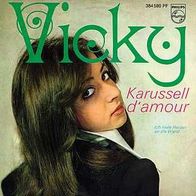 7"VICKY · Karussell d´amour (RAR 1968)