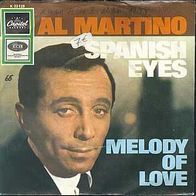 S 7" * * AL Martino * * Spanish EYES * * TOP TEN 1966 * *
