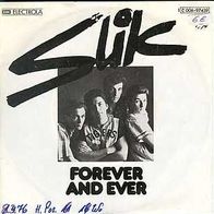 s 7" * * SLIK * * Forever and ever * * TOP TEN 1976 * *
