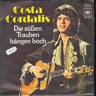 S 7" * * COSTA Cordalis * * 1977 * * Die süßen Trauben hängen hoch * *