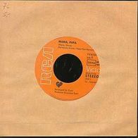 S 7" * * CYAN * * MAMA, PAPA / Under ONE Flag * * TOP HIT * *