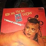 Bow Wow Wow- 7" I want candy - top !