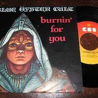 Blue Oyster Cult - 7" Burning for you - n. mint !