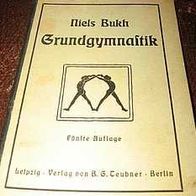 Niels Bukh- Grundgymnastik (20er Jahre) - Leipzig 1925