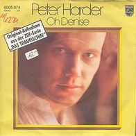 S 7" * * Peter Harder * * OH DENISE * * Traumschiff 1981 * *