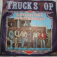 Truck Stop Old Texas Town Single