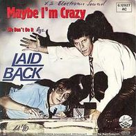 S 7" * * Laid Back * * MAYBE, i´m CRAZY * * TOP HIT 1980 * *