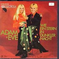 S 7" * * ADAM & EVE * * WIE EIN STERN in dunkler NACHT * * aus Nabucco