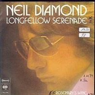 S 7" * * NEIL Diamond * * Longfellow Serenade * * TOP TEN 1974