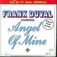 S 7" * * FRANK DUVAL* * ANGEL of MINE * * DER Instrumental HIT 1980