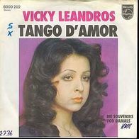 s 7" * * VICKY Leandros * * Tango d´amor * * 1976 * *