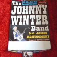 Johnny Winter -Tourposter –Still Alive And Well European Tour 2003